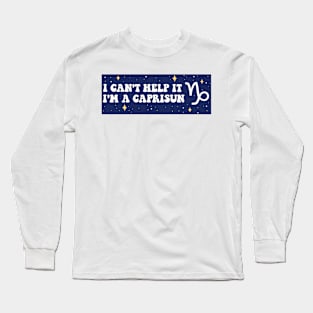 I Can't Help It Long Sleeve T-Shirt